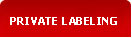 PRIVATE LABELING